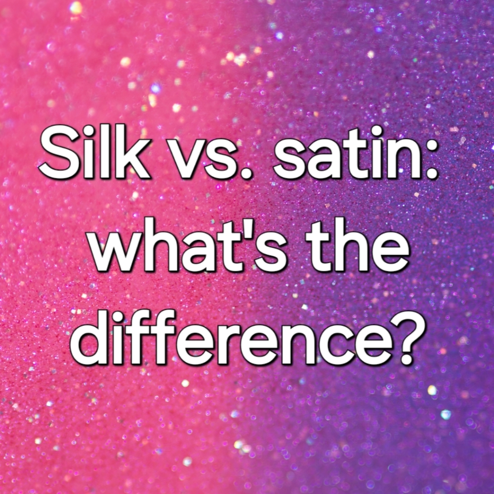 Silk vs. Satin ✨️ Differences, pros, and cons!